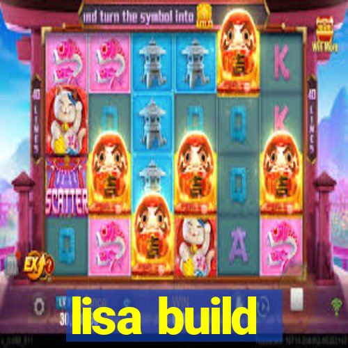 lisa build